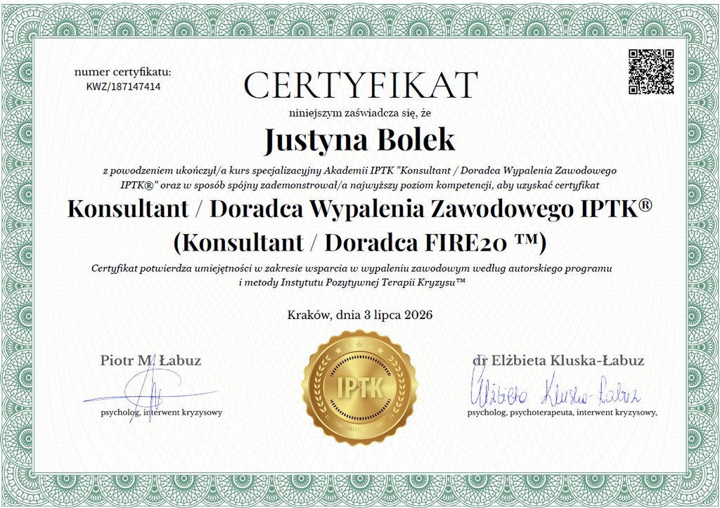 Certyfikat Justyny Bolek: Konsultantka / Doradczyni Wypalenia Zawodowego IPTK (FIRE)